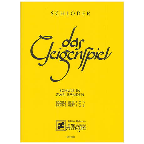 Schloder, J.: Das Geigenspiel Band 1 Heft 2 