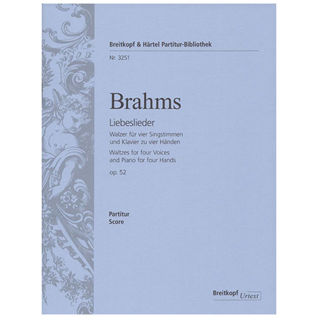 Brahms, J.: Liebeslieder Op. 52 