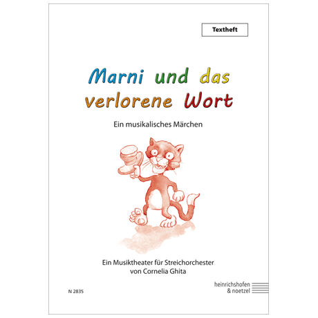 Ghita, C.: Marni und das verlorene Wort – Textheft 