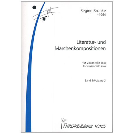 Brunke, R.: Literatur- und Märchenkompositionen Band 2 