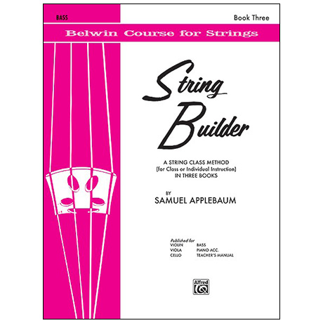 Applebaum, S.: String Builder Book Three – Bass 