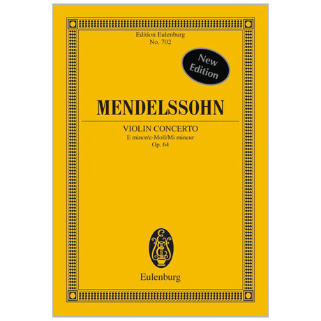 Mendelssohn Bartholdy, F.: Violinkonzert Op. 64 e-Moll 