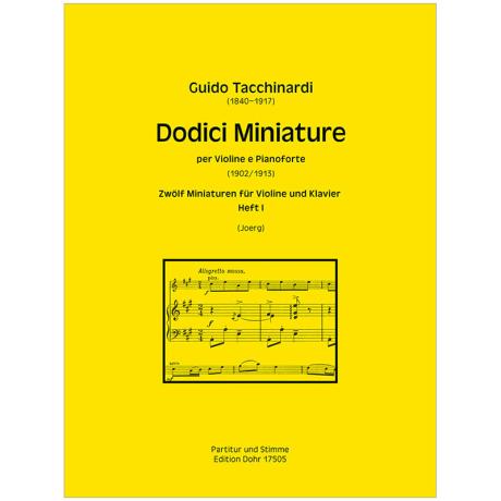 Tacchinardi, G.: Dodici Miniature (1902/1913) Heft 1 