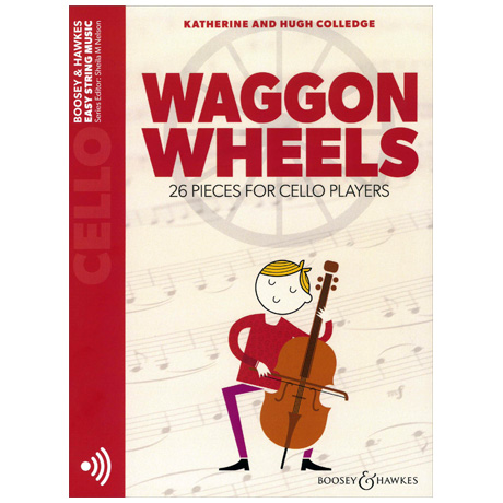 Colledge, K. & H.: Waggon Wheels for Cello (+Online Audio) 