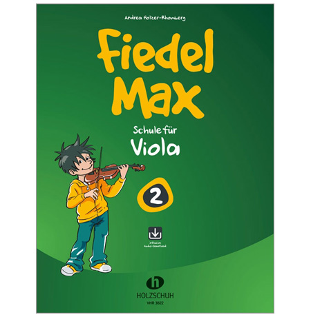 Holzer-Rhomberg, A.: Fiedel-Max für Viola Schule 2 (+ Online Audio) 
