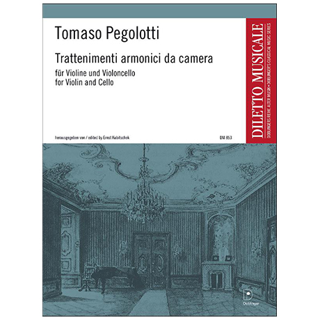 Pegolotti, T.: Trattenimenti armonici da camera 