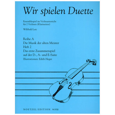 Lutz, W.: Wir spielen Duette Reihe A Band 2 