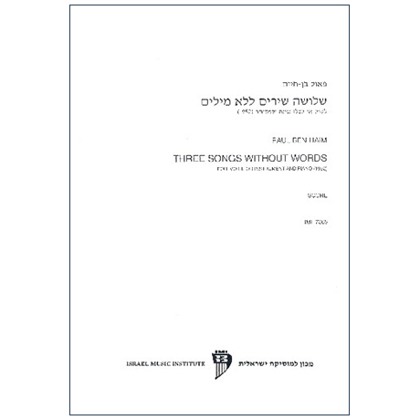Ben-Haim, P.: 3 Songs Without Words (1952) 