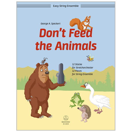 Speckert, G. A.: Don't Feed the Animals 