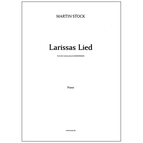 Stock, M.: Larissas Lied 