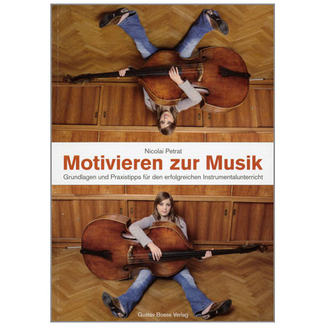 Petrat, N.: Motivieren zur Musik 