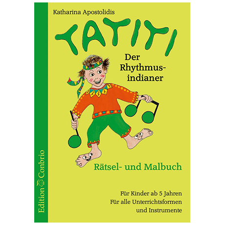 Apostolidis, K: Tatiti der Rhythmusindianer 