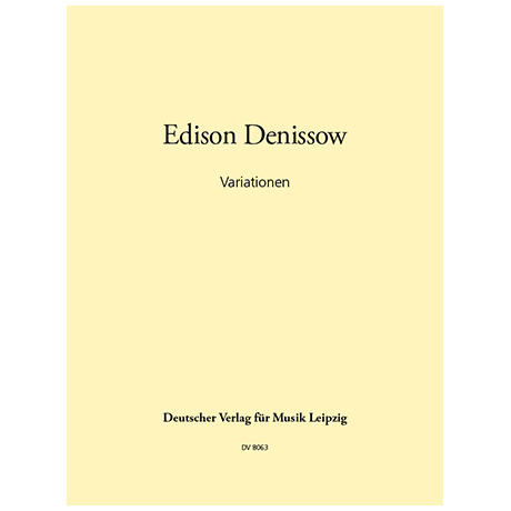 Denissow, E.: Variationen (1961) 