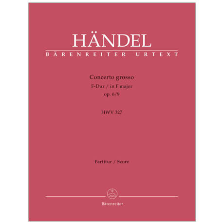 Händel, G. F.: Concerto grosso Op. 6/9 HWV 327 F-Dur – Stimmen 