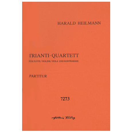 Heilmann, H.: Trianti-Quartett Op. 155 
