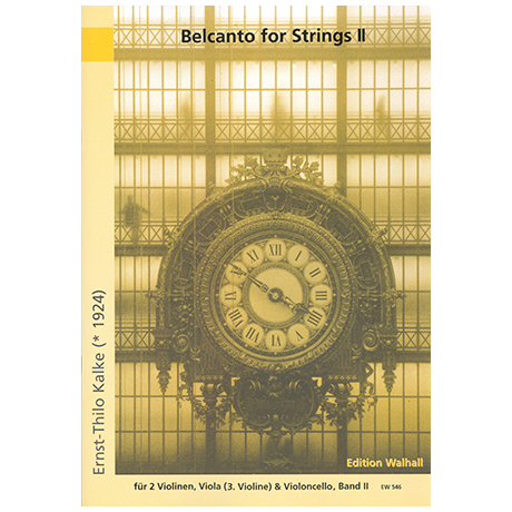 Kalke, E.-Th./Verdi, G.: Belcanto for Strings Band 2 