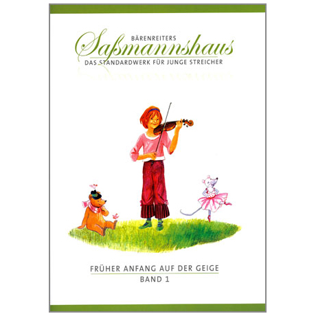 Sassmannshaus, E.: Früher Anfang auf der Geige Band 1 