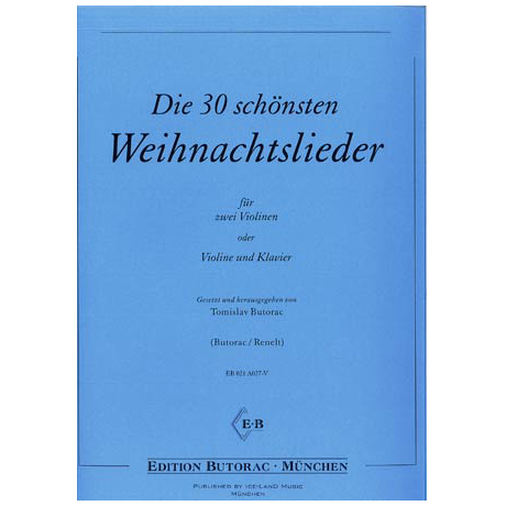 Die 30 schönsten Weihnachtslieder (Butorac) 