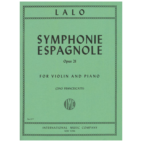 Lalo, E.: Symphonie Espagnole Op. 21 