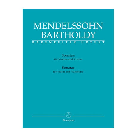 Mendelssohn Bartholdy, F.: Violinsonaten 