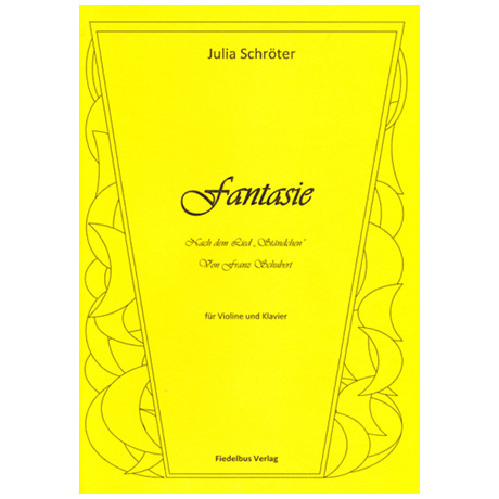 Schröter, J.: Fantasie 