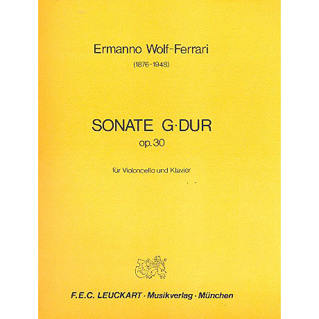 Wolf-Ferrari, E.: Sonate Op. 30 G-Dur 