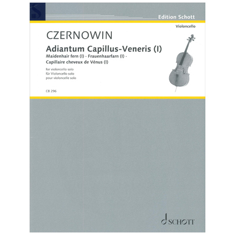 Czernowin, C.: Adiantum Capillus-Veneris I 