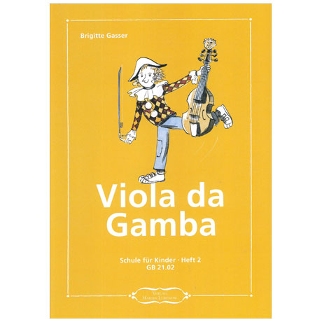 Gasser, B.: Viola da Gamba für Kinder Band 2 