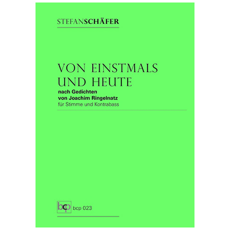 Schäfer, S.: Von Einstmals und Heute – nach Gedichten von Joachim Ringelnatz 