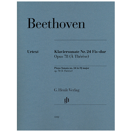 Beethoven, L. v.: Klaviersonate Nr. 24 Fis-Dur Op. 78 (À Thérèse) 