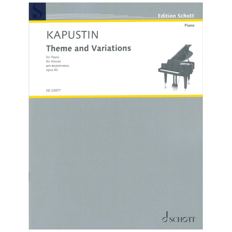 Kapustin, N.: Theme and Variations Op. 80 
