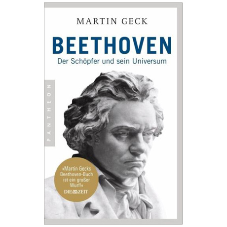 Geck, M.: Beethoven – Der Schöpfer und sein Universum 