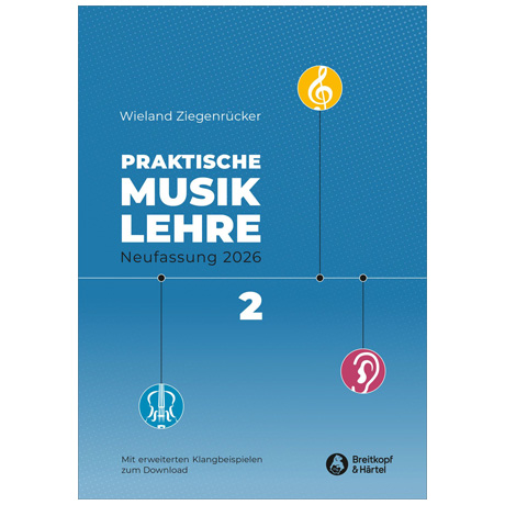 Ziegenrücker, W.: Praktische Musiklehre – Heft 2 (+Online Audio) 