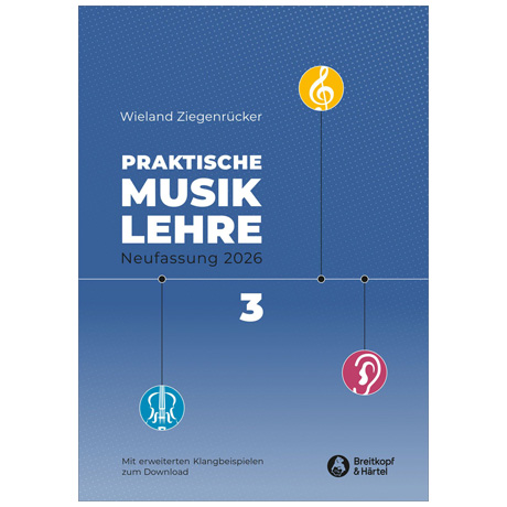 Ziegenrücker, W.: Praktische Musiklehre – Heft 3 (+Online Audio) 