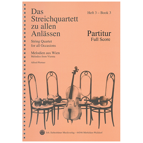 Das Streichquartett zu allen Anlässen Band 3 – Partitur 