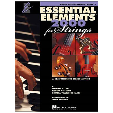 Allen, M.: Essential Elements 2000 for Strings  2 - Piano Accompaniments 