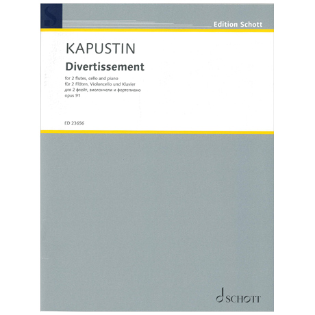 Kapustin, N.: Divertissement Op. 91 