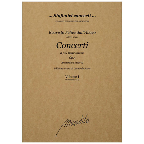 Dall'Abaco, E. F.: Concerti a piu Istrumenti op. 5 