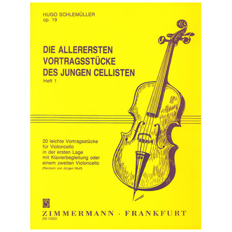 Schlemüller, H.: Die allerersten Vortragsstücke Op. 19 Heft 1 