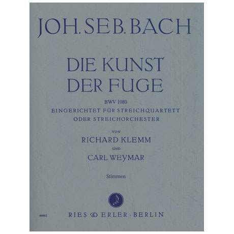 Bach, J.S.: Die Kunst der Fuge BWV 1080 