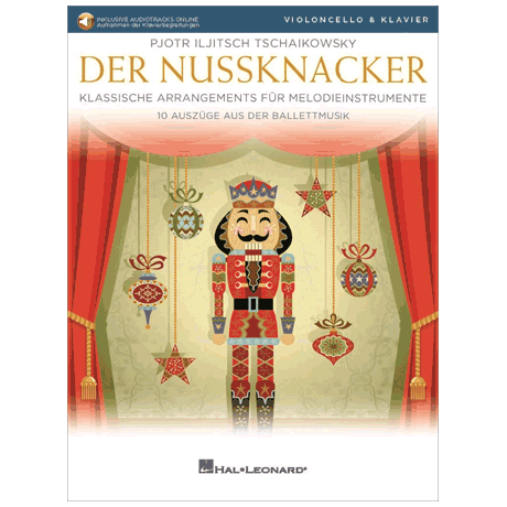 Tschaikowski, P. I.: Der Nussknacker (+Online Audio) 
