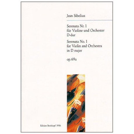 Sibelius, J.: Serenade Nr. 1 Op. 69a D-Dur 