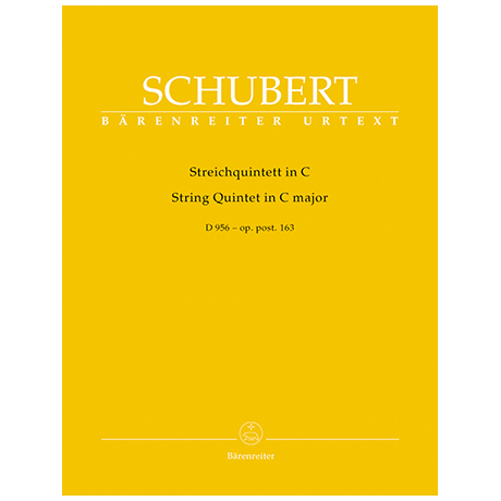 Schubert, F.: Streichquintett C-Dur Oppost.163 D956 