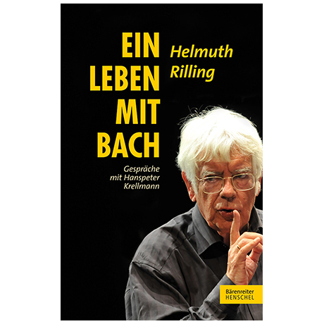 Rilling/Krellmann: Ein Leben mit Bach 
