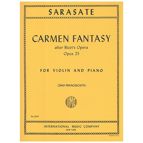 Sarasate, P. d.: Carmen Fantasie Op. 25 