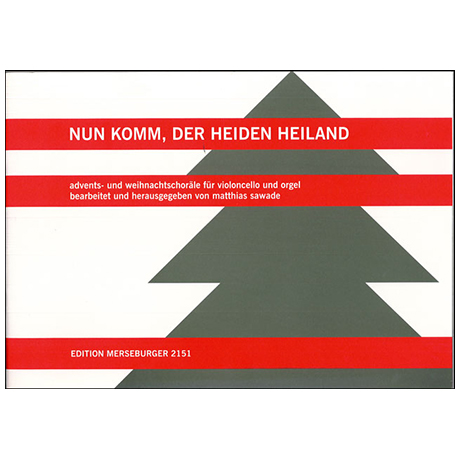 Sawade, M.: Nun komm der Heiden Heiland 
