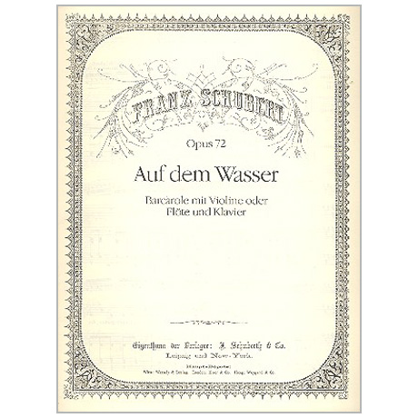 Schubert, F.: Auf dem Wasser (Barcarole) Op. 72 D 774 
