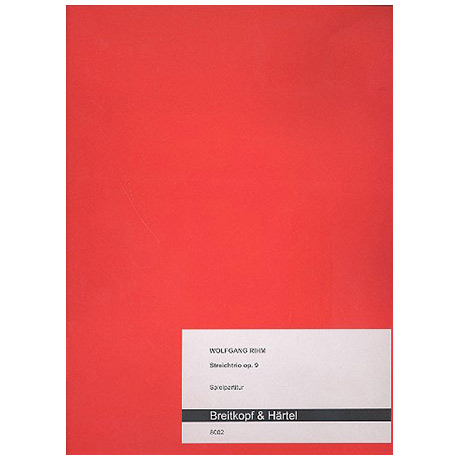 Rihm, W.: Streichtrio Op. 9 (1971) 