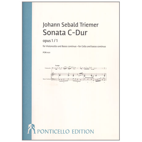 Triemer, J. S.: Violoncellosonate Op. 1/1 C-Dur 