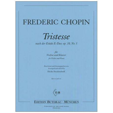Chopin, F.: Tristesse nach der Etüde E-Dur Op. 10 Nr. 3 